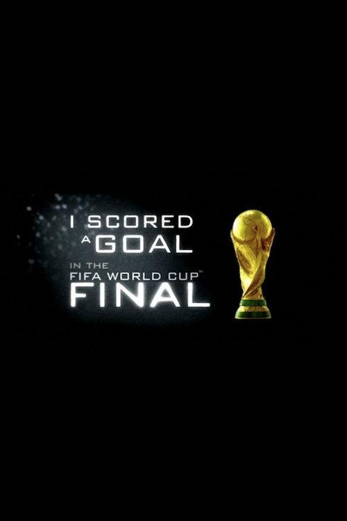 I Scored A Goal In The FIFA World Cup FInal 2010 official movie poster