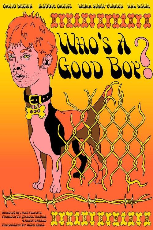 Who's a Good Boy? 2019 official movie poster