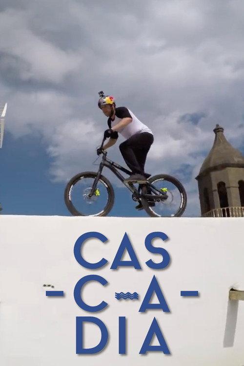 Danny MacAskill - Cascadia 2015 official movie poster