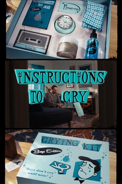 Instructions To Cry 2026 official movie poster