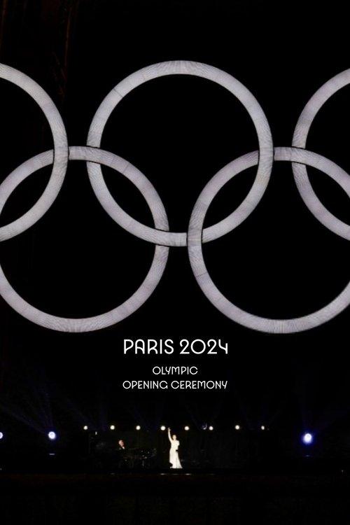Paris 2024 Olympic Opening Ceremony 2024 official movie poster
