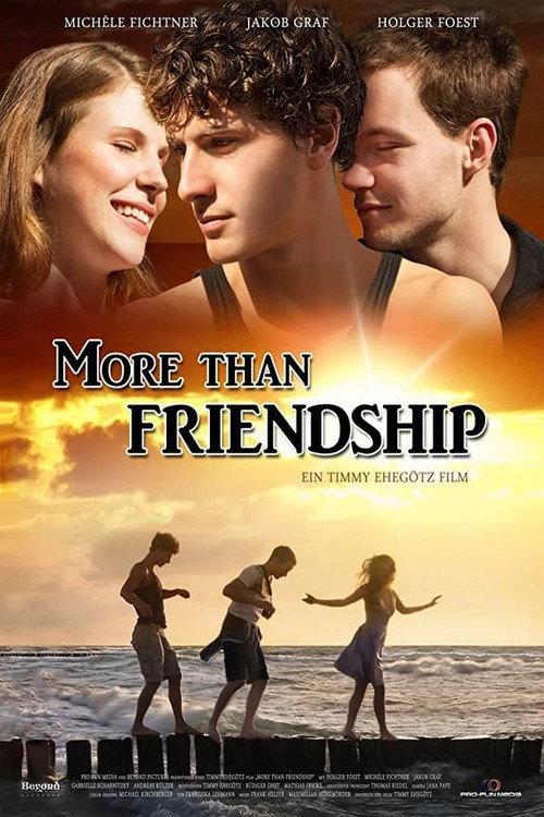 More Than Friendship 2013 official movie poster