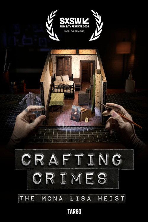 Crafting Crimes: The Mona Lisa Heist 2026 official movie poster