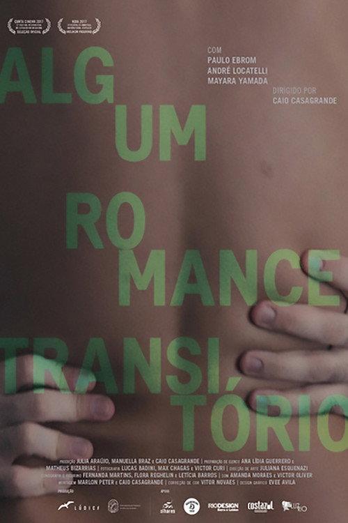 Some Fleeting Romance 2017 official movie poster