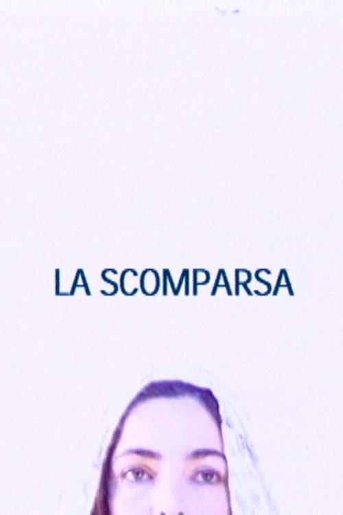 La Scomparsa 2000 official movie poster
