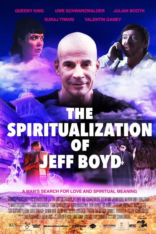 The Spiritualization of Jeff Boyd 2024 official movie poster