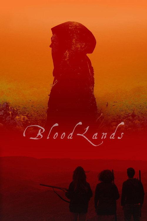 Bloodlands 2017 official movie poster