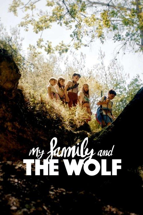My Family and the Wolf 2019 official movie poster