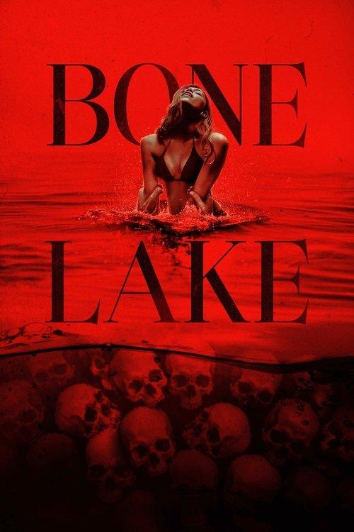 Bone Lake 2025 official movie poster
