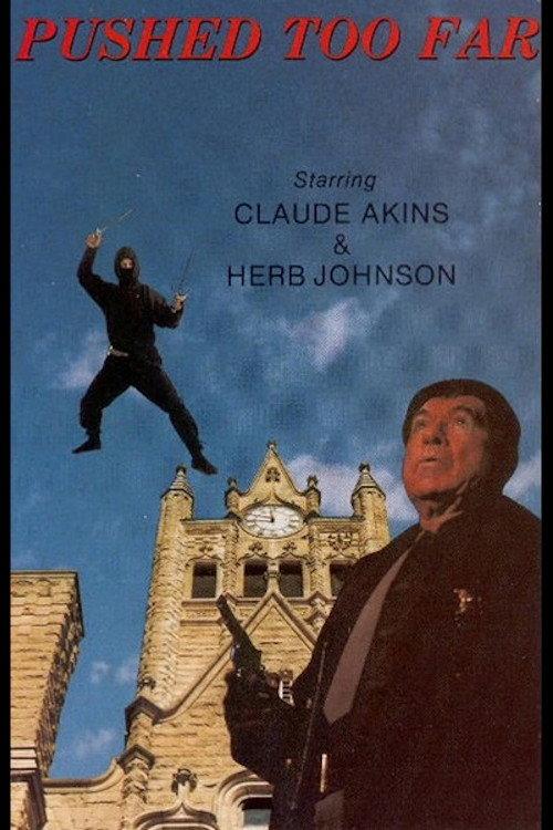 Pushed Too Far 1988 official movie poster