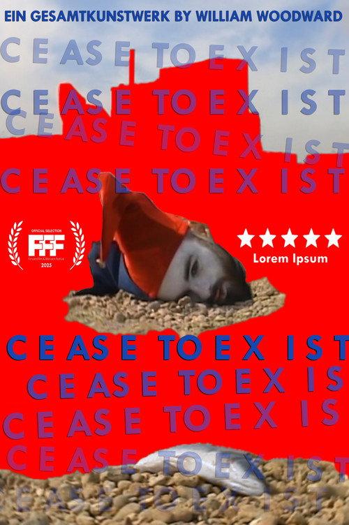 Cease to Exist: Ein Gesamtkunstwerk 2025 official movie poster