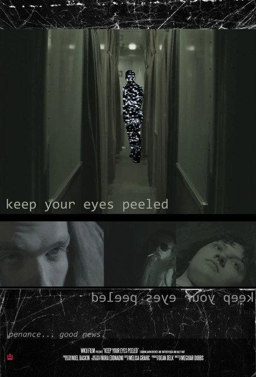 KEEP YOUR EYES PEELED 2026 official movie poster