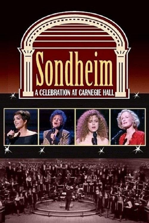 Sondheim: A Celebration at Carnegie Hall 1992 official movie poster