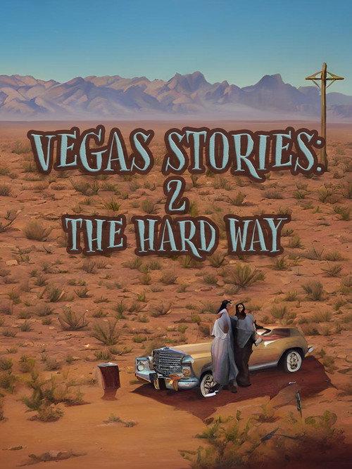 Vegas Stories: 2 the Hard Way 2023 official movie poster