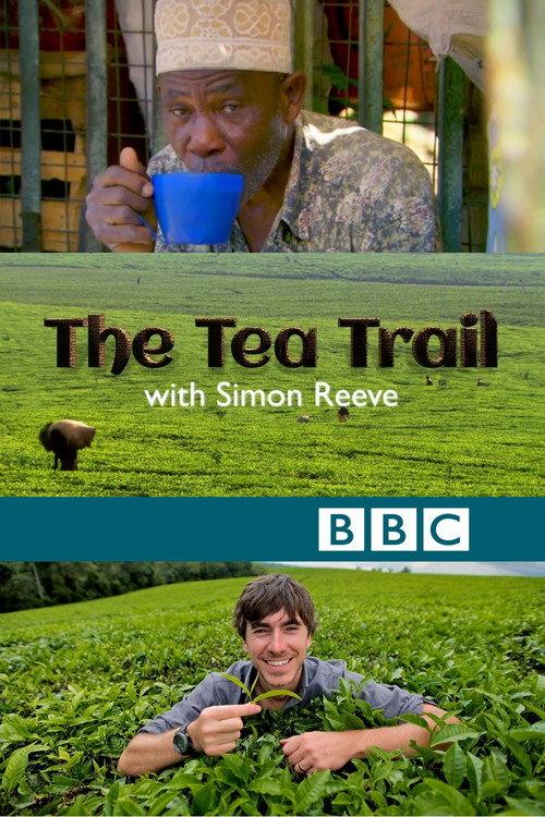 The Tea Trail with Simon Reeve 2014 official movie poster