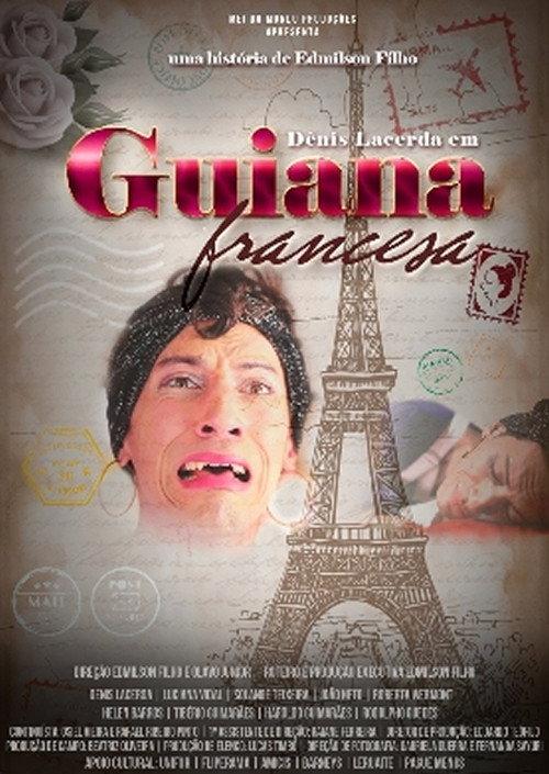 French Guiana 2017 official movie poster
