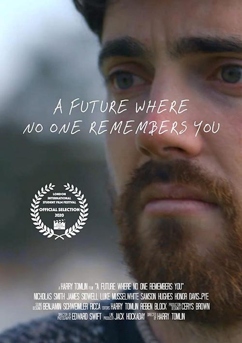 A Future Where No One Remembers You  official movie poster