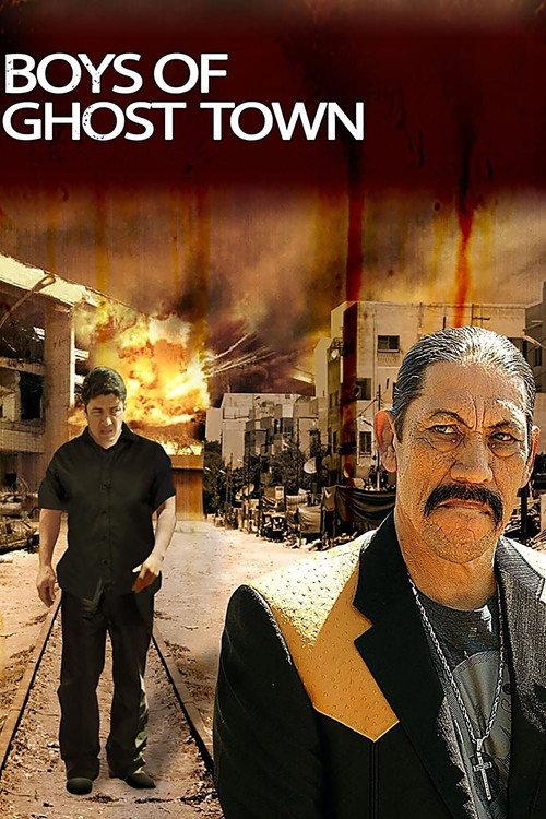 The Boys of Ghost Town 2009 official movie poster