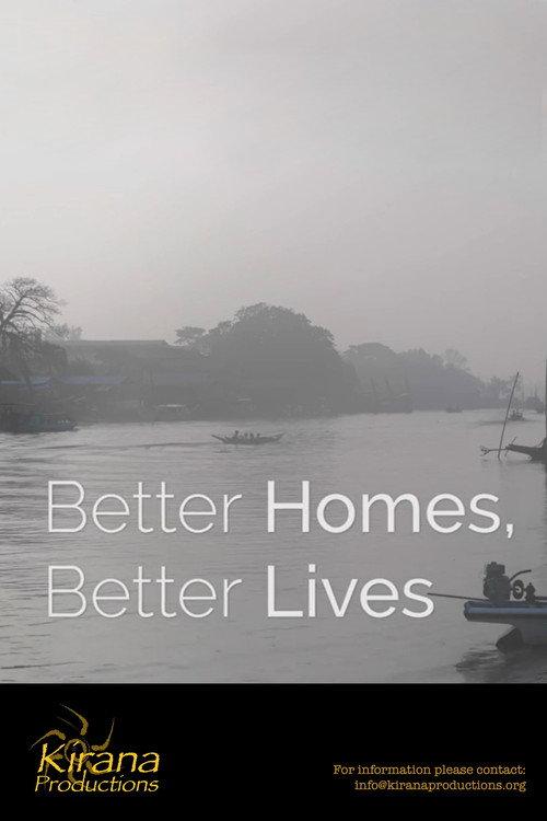 Better Homes, Better Lives 2020 official movie poster
