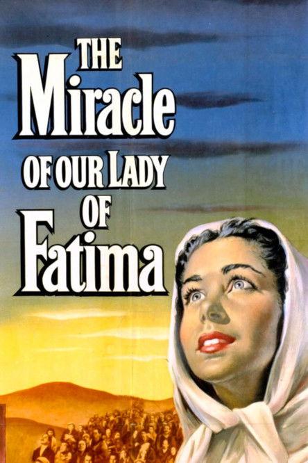 The Miracle of Our Lady of Fatima 1952 official movie poster