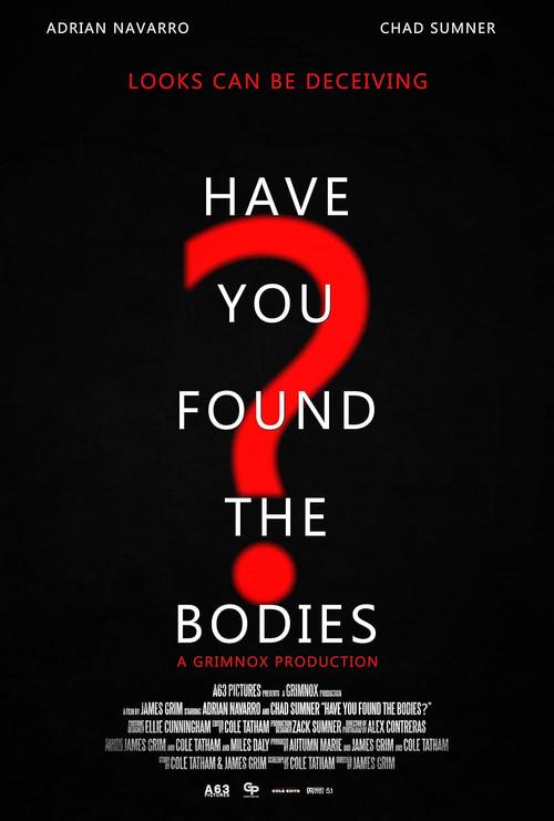 Have You Found the Bodies? 2023 official movie poster
