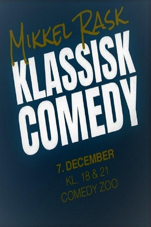 Mikkel Rask: Klassisk Comedy 2020 official movie poster