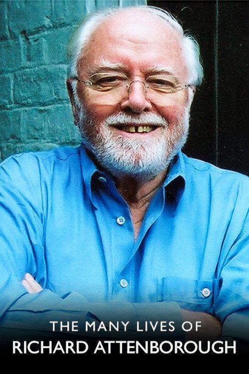 The Many Lives of Richard Attenborough 2003 official movie poster
