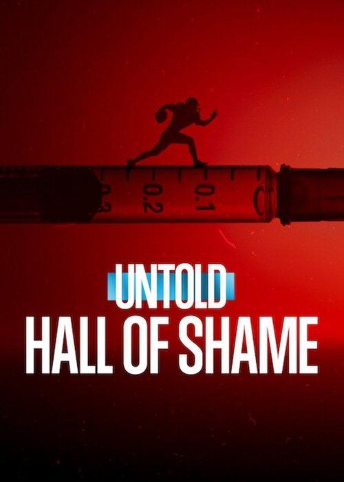 Untold: Hall of Shame 2023 official movie poster