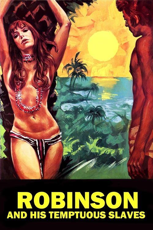 Robinson and His Tempestuous Slaves 1972 official movie poster