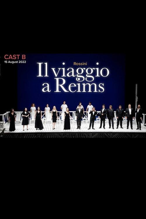 Il Viaggio a Reims - Rossini Opera Festival 2022 official movie poster