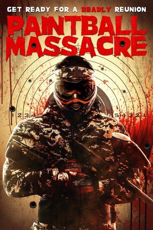 Paintball Massacre 2020 official movie poster