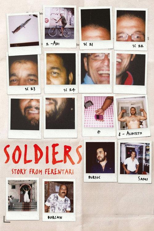 Soldiers. Story from Ferentari 2018 official movie poster