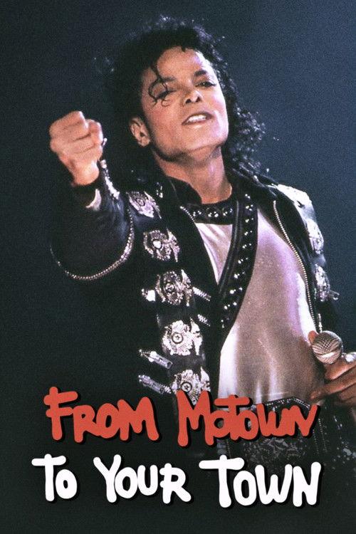 Michael Jackson: From Motown To Your Town 1988 official movie poster