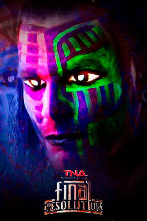 TNA Final Resolution 2012 2012 official movie poster