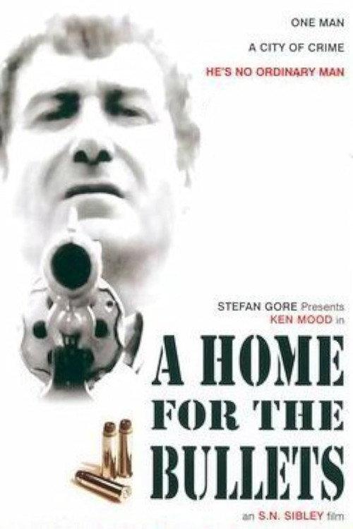 A Home for the Bullets 2005 official movie poster