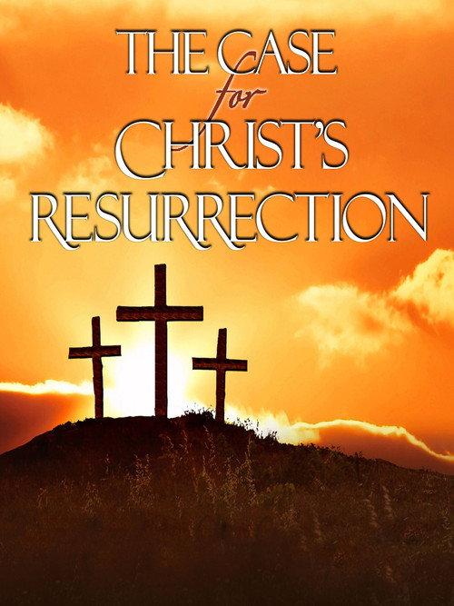 The Case for Christ's Resurrection 2007 official movie poster