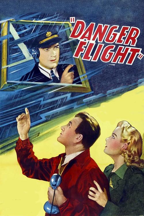 Danger Flight 1939 official movie poster