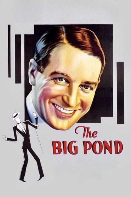 The Big Pond 1930 official movie poster