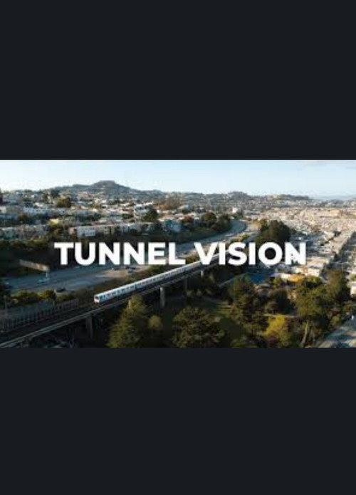 Tunnel Vision: An Unauthorized BART Ride 2023 official movie poster