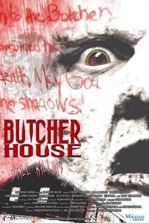 Butcher House 2009 official movie poster