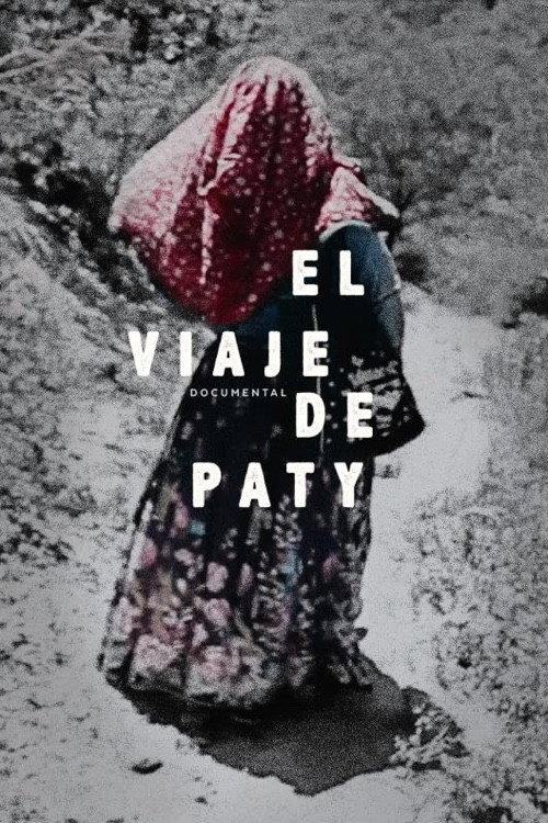 Paty's Journey 2021 official movie poster