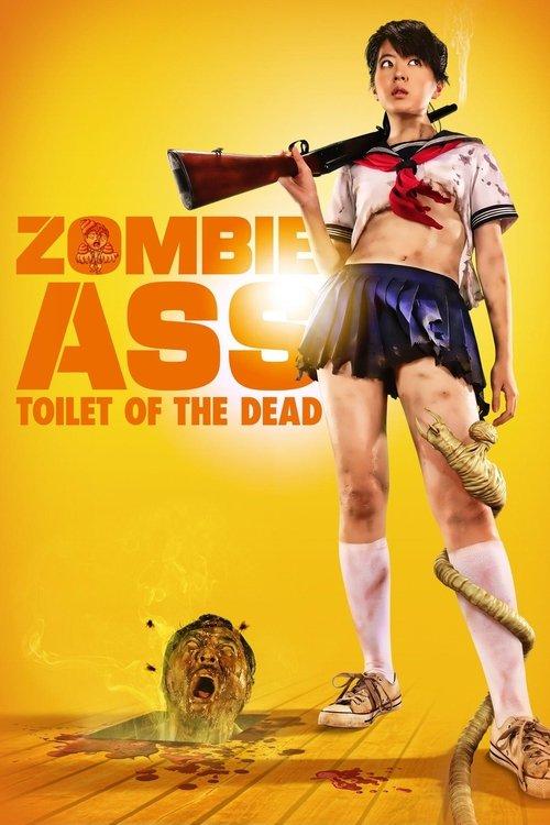 Zombie Ass: Toilet of the Dead 2012 official movie poster