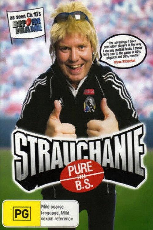 Strauchanie - Pure B.S. 2006 official movie poster