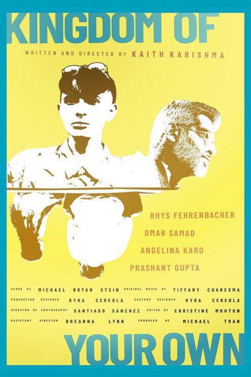 Kingdom Of Your Own official movie poster