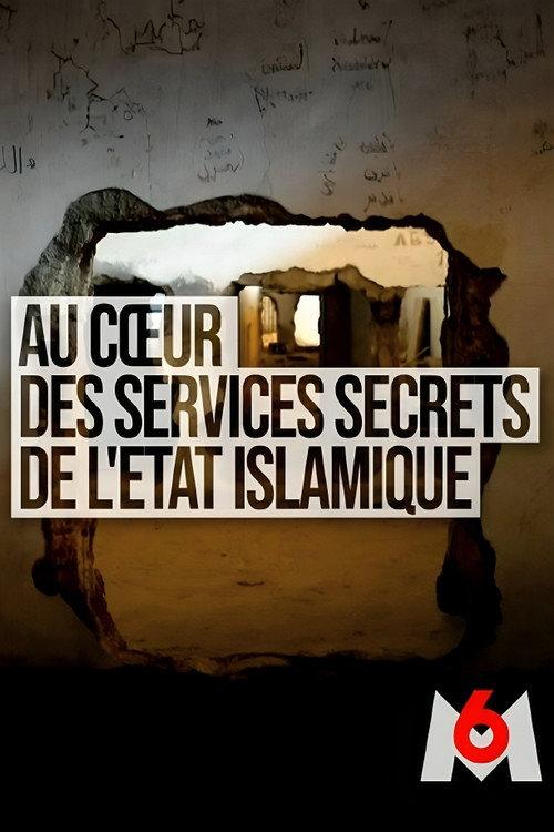Au coeur des services secrets de l'Etat islamique 2024 official movie poster