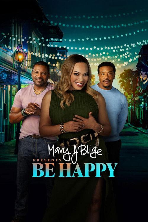 Mary J. Blige Presents Be Happy 2026 official movie poster
