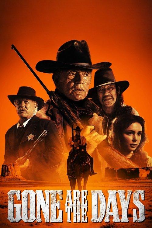 Gone Are the Days 2018 official movie poster