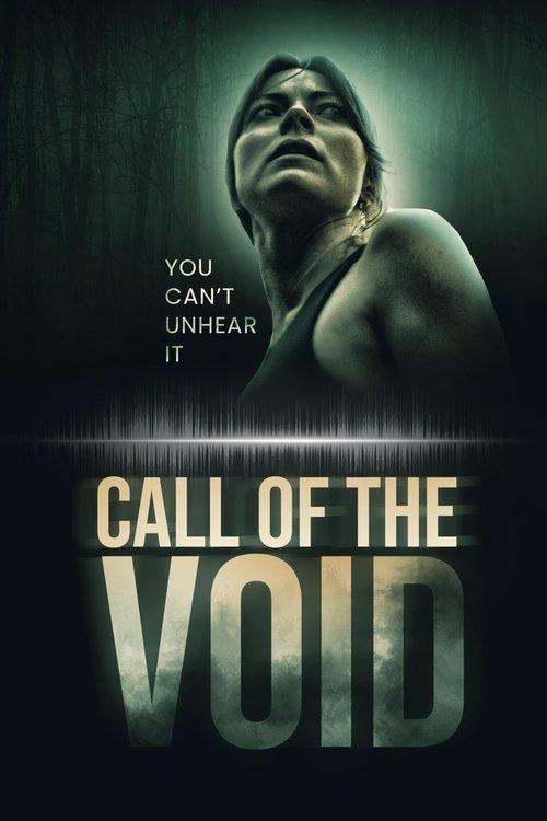 Call of the Void 2025 official movie poster