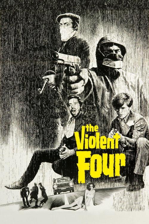 The Violent Four 1968 official movie poster