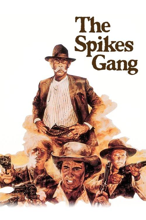 The Spikes Gang 1974 official movie poster